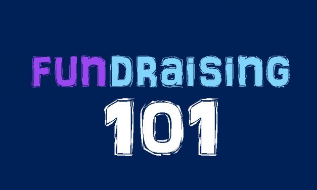 FundRaising 101 – 7 tips for a Great Fundraiser